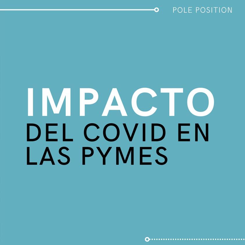 Impacto del COVID en las pequeñas empresas